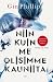 Niin kuin me olisimme kauniita