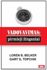 Vadovavimas: pirmieji žingsniai (Hardcover)