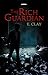 The Rich Guardian by E. Clay