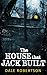 The House that Jack Built