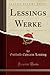 Lessings Werke, Vol. 7 (Cla...
