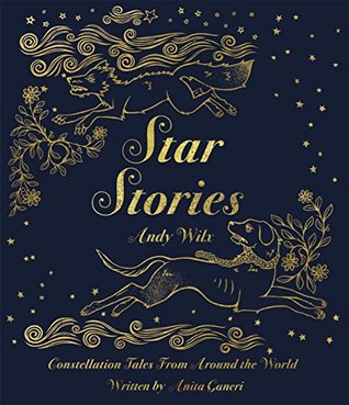 Star Stories: Constellations Tales From Around the World (Hardcover)