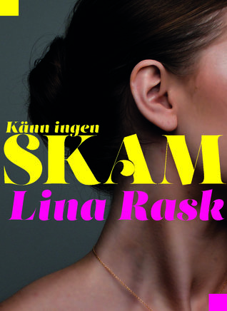 Känn ingen skam (Hardcover)