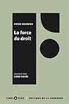 La force du droit...
