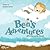Ben's Adventures by Elizabeth Gerlach Ben's Adventures by Elizabeth Gerlach