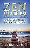 Zen: Zen for Begi...