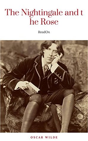The Nightingale And The Rose by Oscar Wilde