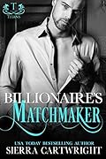 Billionaire's Matchmaker