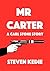 Mr Carter: A Carl Stone Story