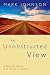 An Unobstructed View: A Personal Journey from Illinois to Arizona
