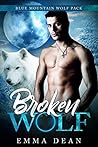 Broken Wolf by Emma  Dean