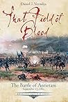 Book cover for That Field of Blood: The Battle of Antietam, September 17, 1862 (Emerging Civil War Series)