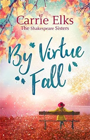 By Virtue Fall (The Shakespeare Sisters #4)