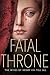 Fatal Throne
