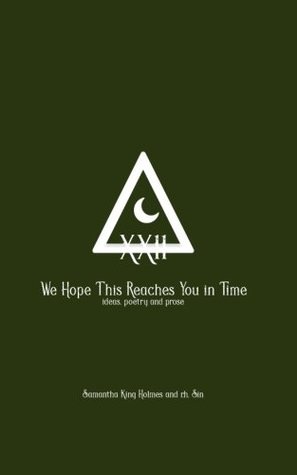 We Hope This Reaches You in Time (Paperback)