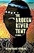 The Broken River Tent