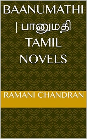 Baanumathi பானுமதி Tamil Novels by Ramani Chandran