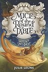 Merlin's Last Quest (Mice of the Round Table #3) Merlin's Last Quest (Mice of the Round Table #3)