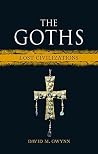 The Goths: Lost Civilizations The Goths: Lost Civilizations