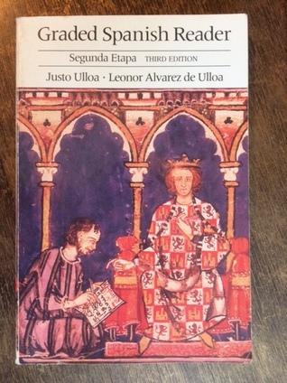 Graded Spanish reader: Segunda etapa