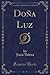 Doña Luz (Classic Reprint) (Spanish Edition)