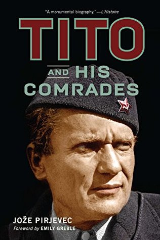 Tito and His Comrades (Kindle Edition)