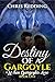 Destiny of a Gargoyle (When...
