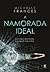 A Namorada Ideal by Michelle Frances