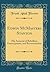 Edwin McMasters Stanton: The Autocrat of Rebellion, Emancipation, and Reconstruction (Classic Reprint)
