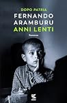 Anni lenti
