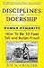 Disciplines of Doership: Ho...