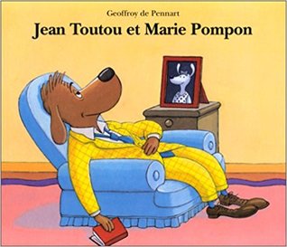 Jean Toutou et Marie Pompon (Hardcover)