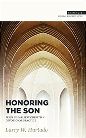 Honoring the Son: Jesus in Earliest Christian Devotional Practice (Paperback)