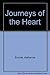Journeys of the Heart by Katherine Sinclair
