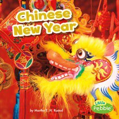 Chinese New Year (Holidays Around the World)