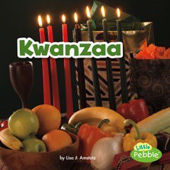 Kwanzaa (Little Pebble: Holidays Around the World)