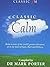 Classic Calm