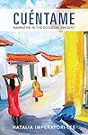 Cuentame: Narrati...