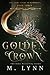 Golden Crown (Fantasy and Fairytales, #3)