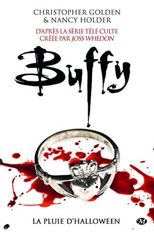 Buffy, T1.2 : La Pluie d'Halloween (French Edition)