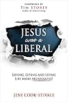 Jesus Was A Liber...