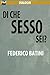 Di che sesso sei? by Federico Batini