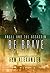 Be Brave (Angel and the Assassin #2)