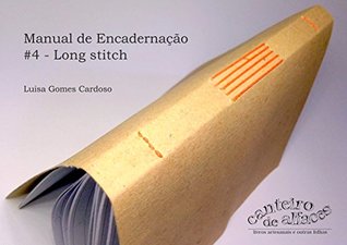 Manual de Encadernação: Costuras: #4 - Longstitch (Portuguese Edition)