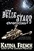 The Belle Starr Chronicles