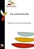 La entretenida (Anotado) (Spanish Edition)
