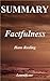 Summary | Factfulness by Learnify.me