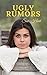 Ugly Rumors
