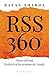 RSS 360: Demystifying Rasht...