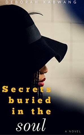 Secrets Buried in the Soul (Kindle Edition)